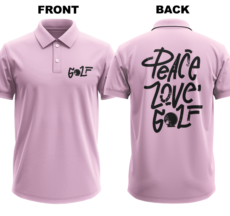 Drifit Polo Shirt: Peace Love (Front & Back)