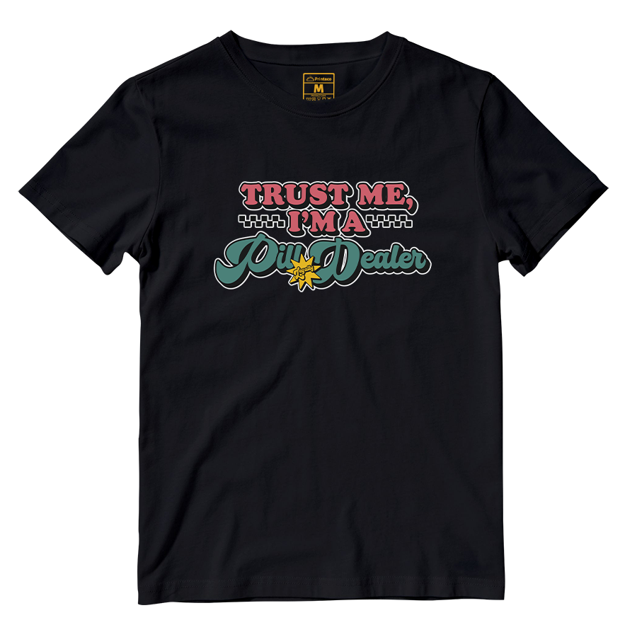 Cotton Shirt: Pill Dealer