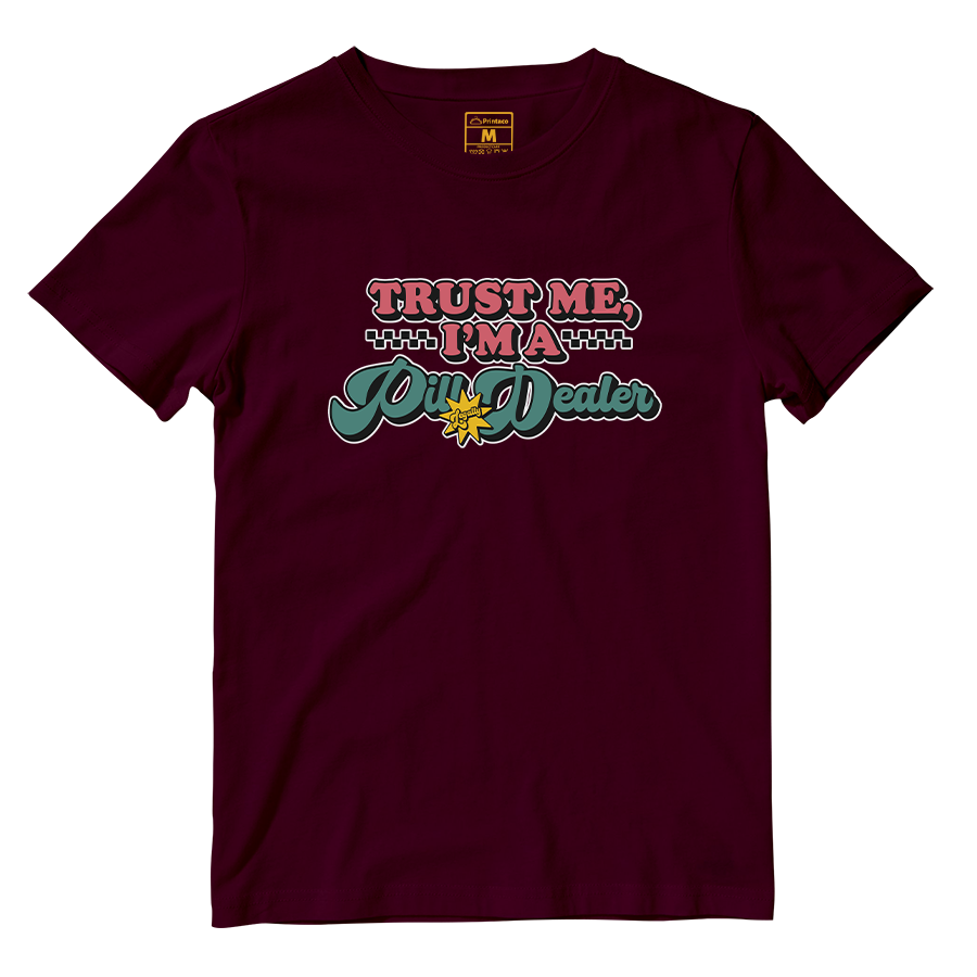 Cotton Shirt: Pill Dealer