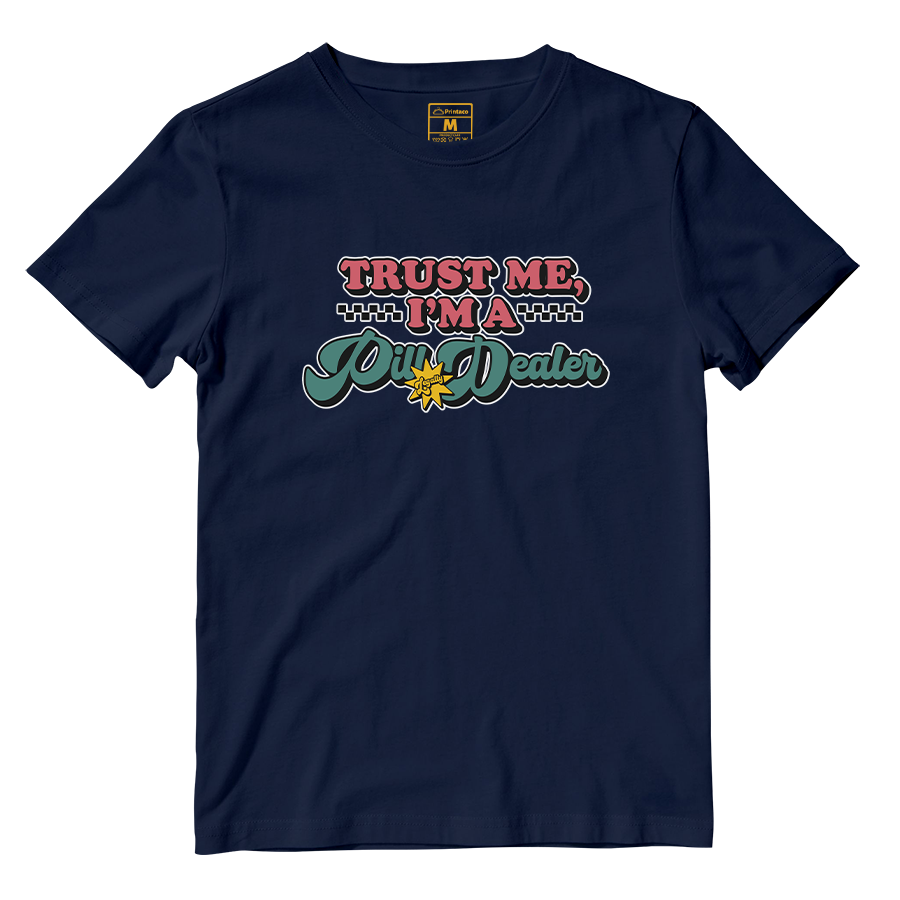 Cotton Shirt: Pill Dealer