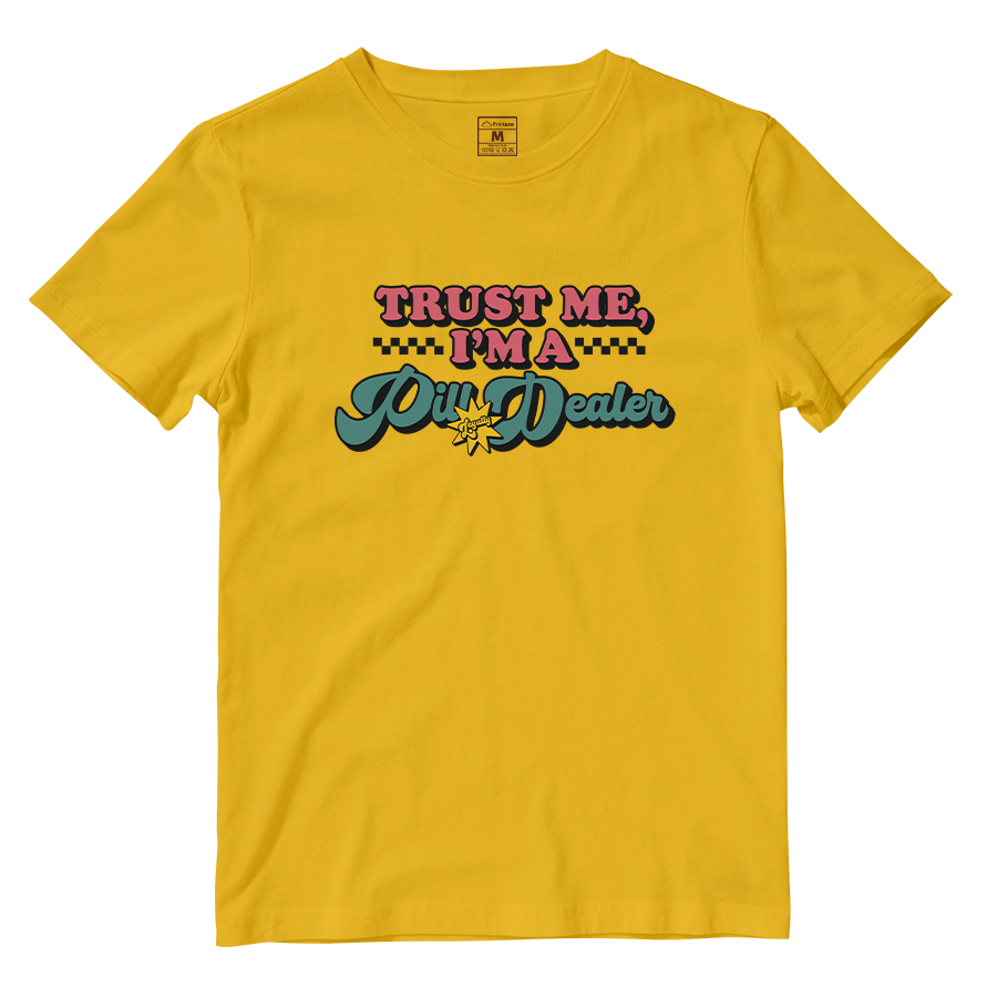Cotton Shirt: Pill Dealer