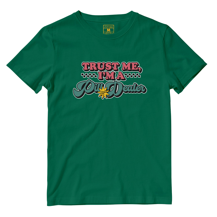 Cotton Shirt: Pill Dealer