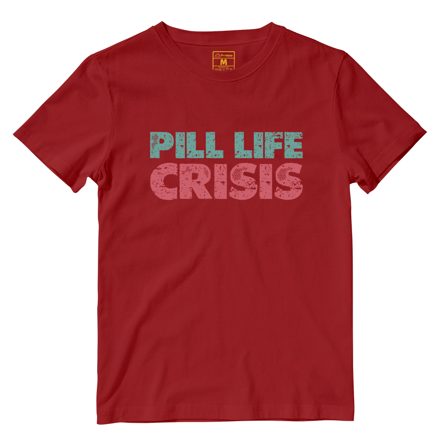 Cotton Shirt: Pill Life Crisis
