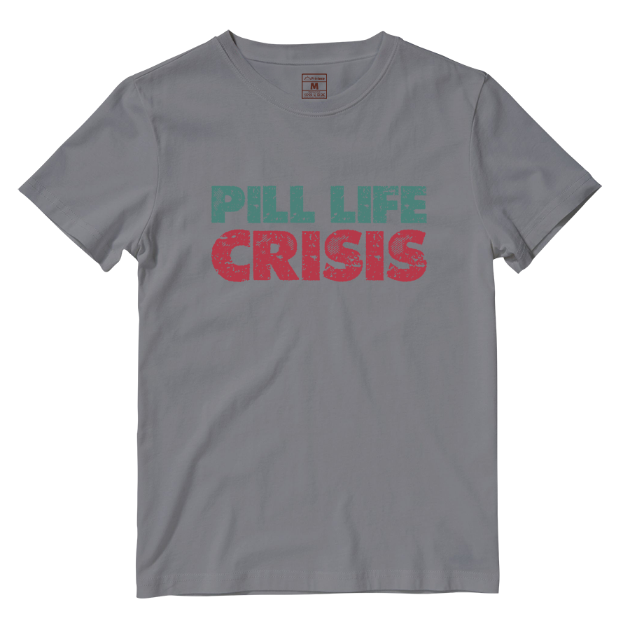 Cotton Shirt: Pill Life Crisis