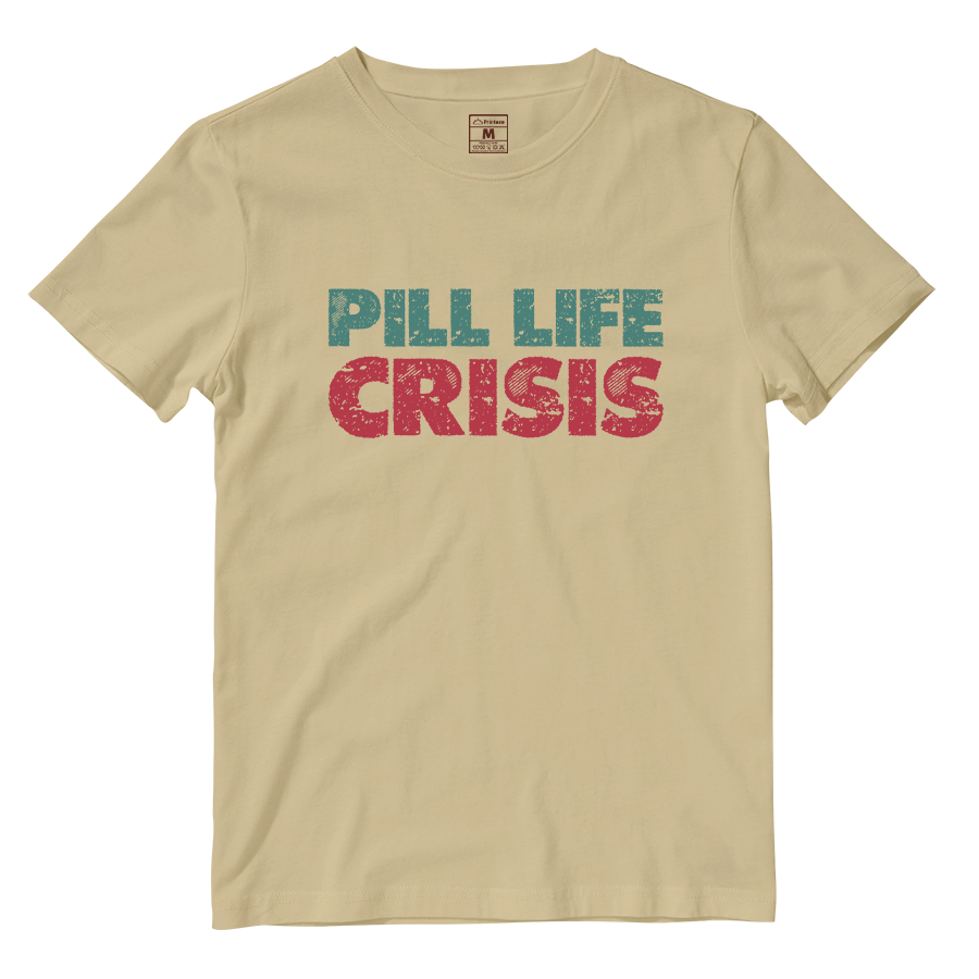 Cotton Shirt: Pill Life Crisis