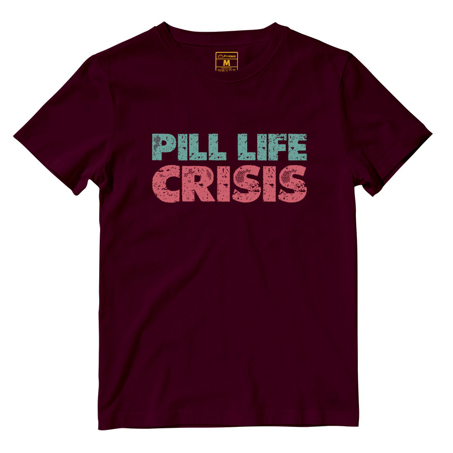 Cotton Shirt: Pill Life Crisis