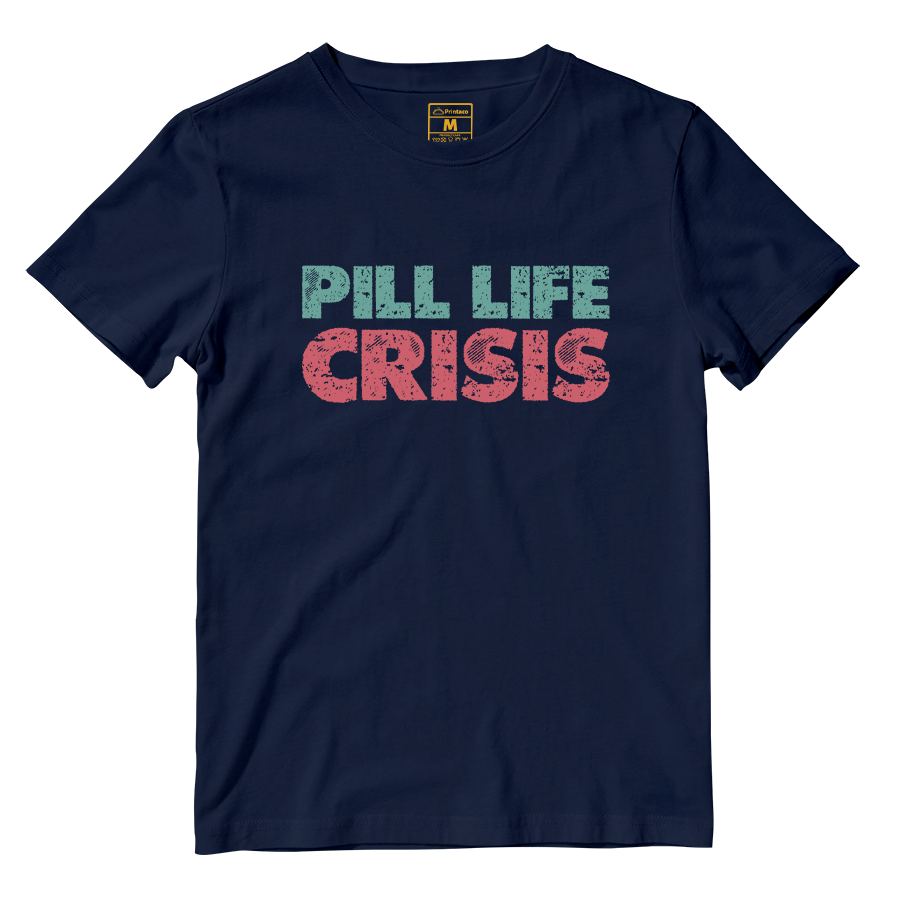 Cotton Shirt: Pill Life Crisis