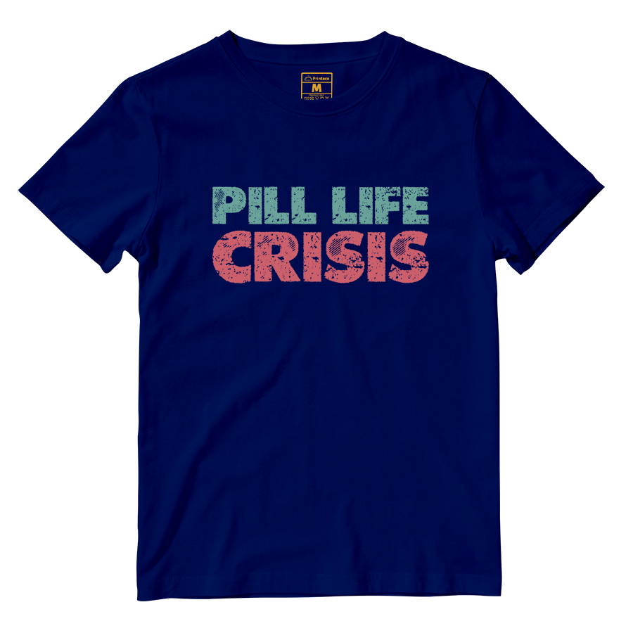Cotton Shirt: Pill Life Crisis
