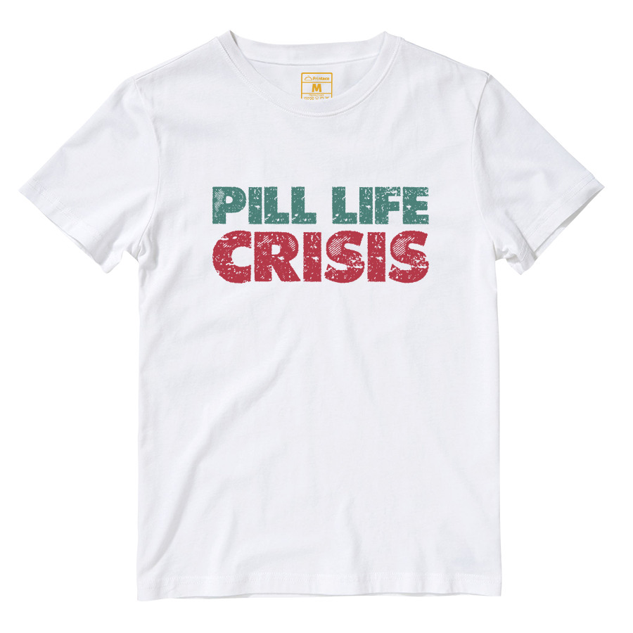 Cotton Shirt: Pill Life Crisis