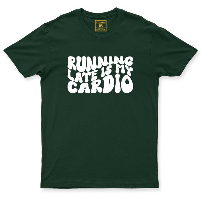 Drifit Shirt: Running Late Cardio