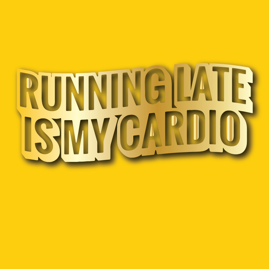 Vehicle Sticker: Running Late