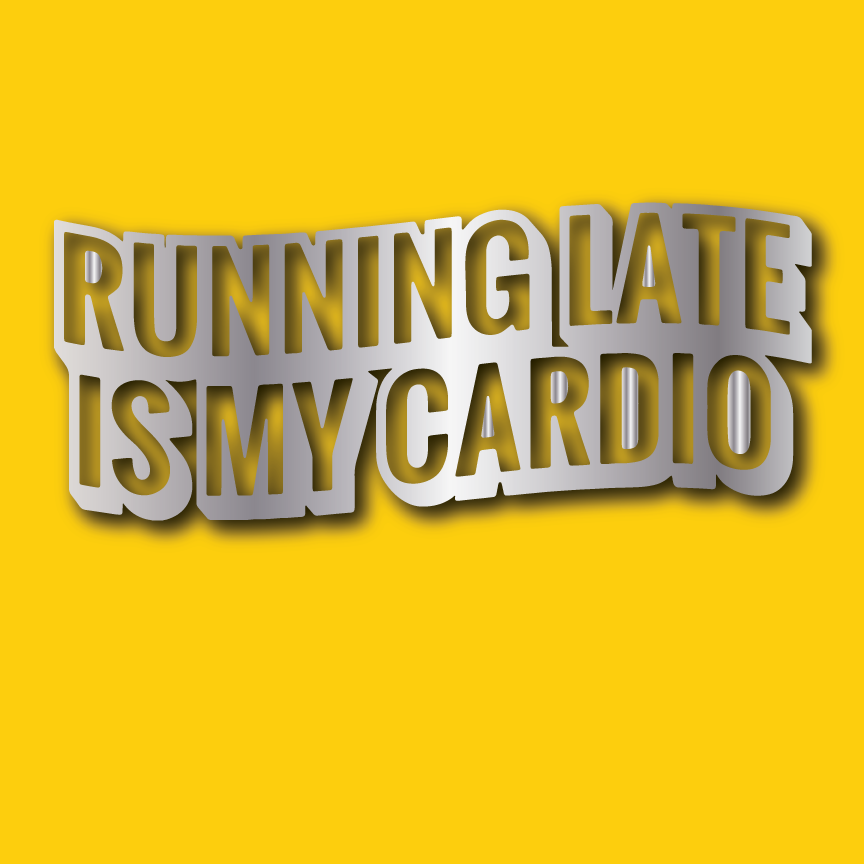 Vehicle Sticker: Running Late