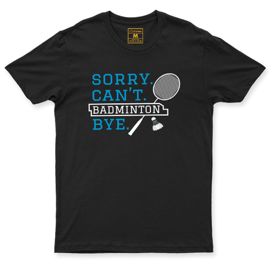 Drifit Shirt: Sorry Badminton