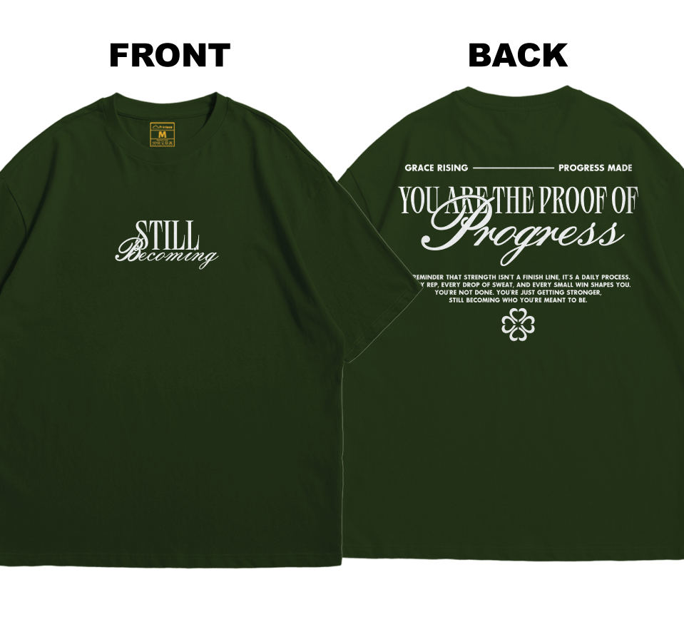 Premium Oversized Cotton Shirt: Still Becoming (Front and Back)