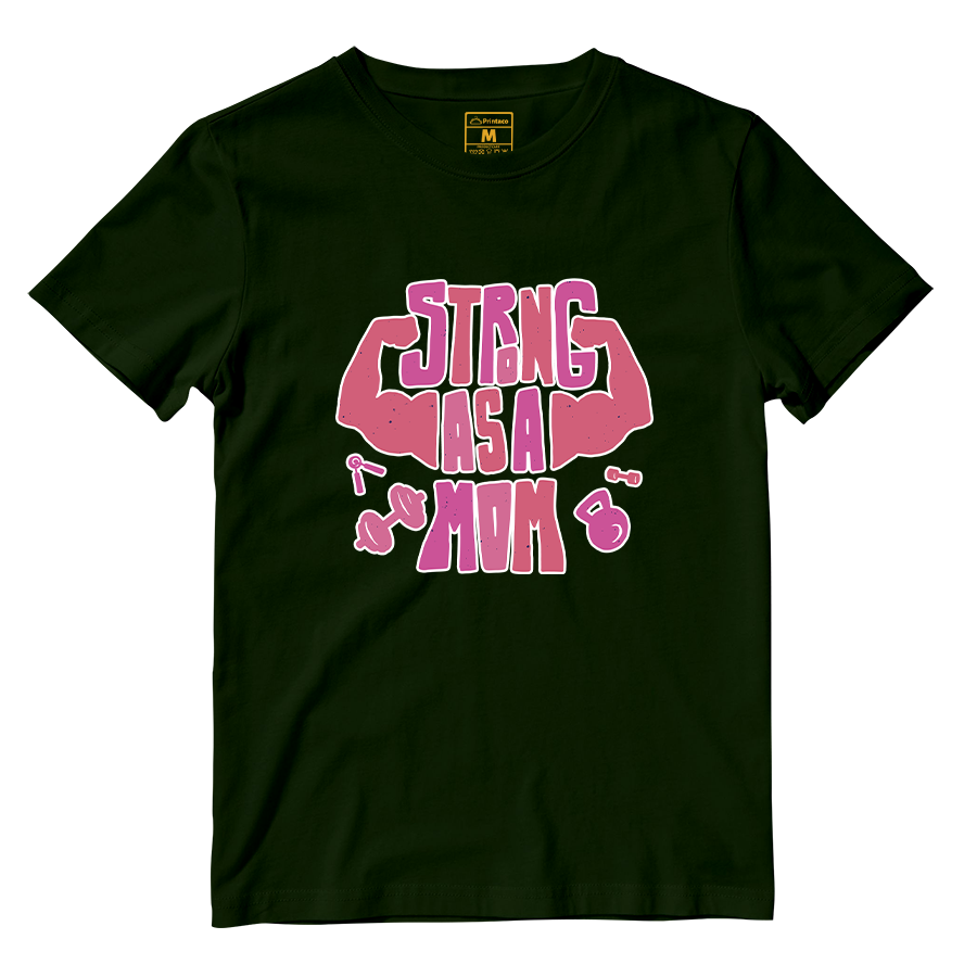 Cotton Shirt: Strong As A Mom