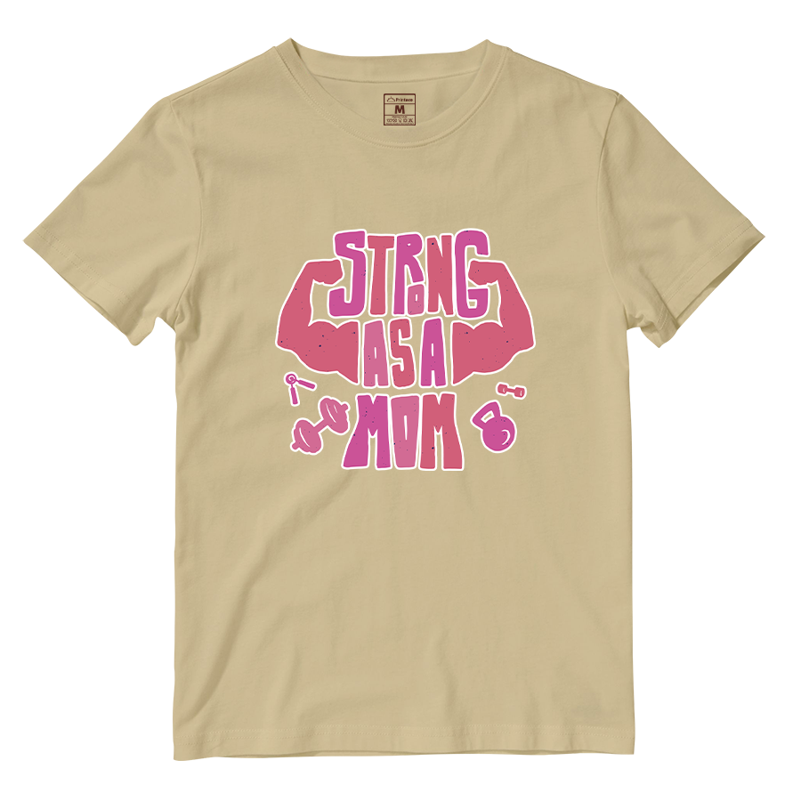 Cotton Shirt: Strong As A Mom