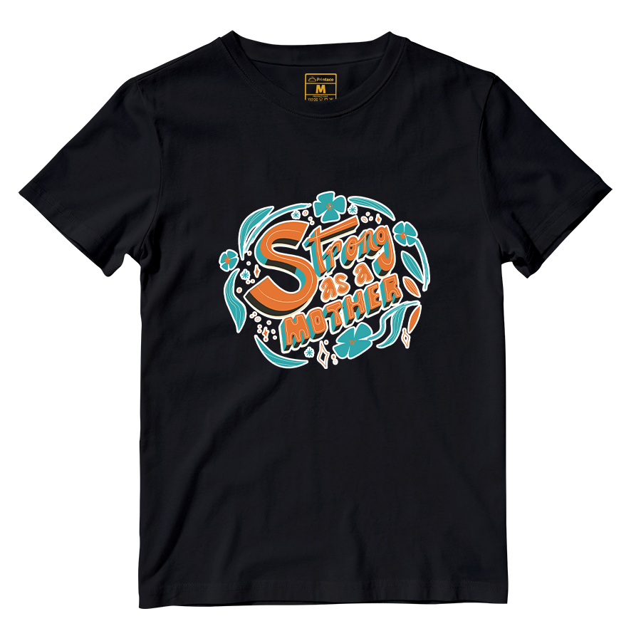 Cotton Shirt: Strong As A Mother Ver 2