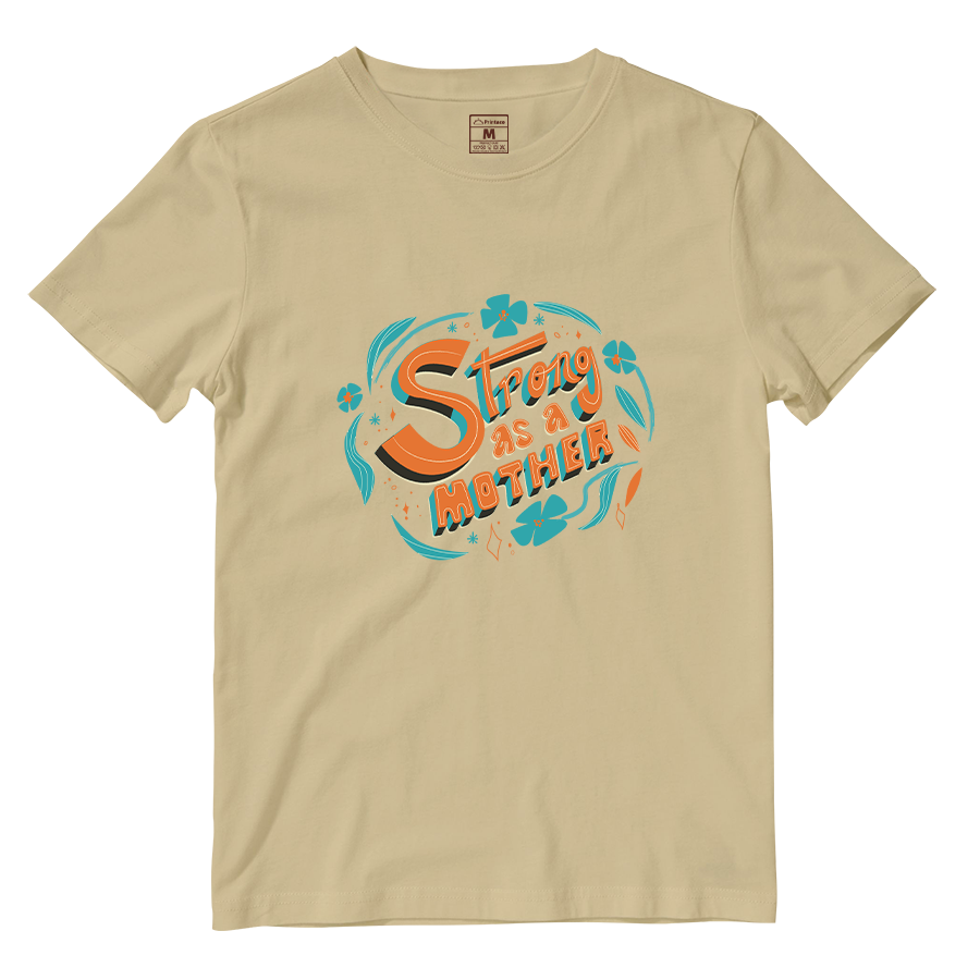 Cotton Shirt: Strong As A Mother Ver 2