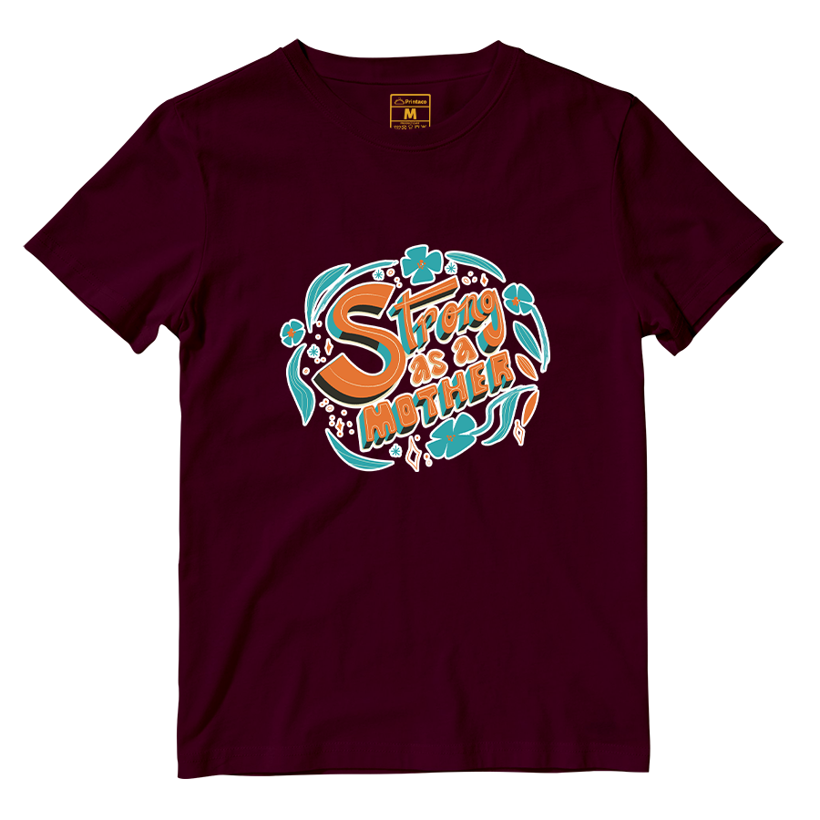Cotton Shirt: Strong As A Mother Ver 2
