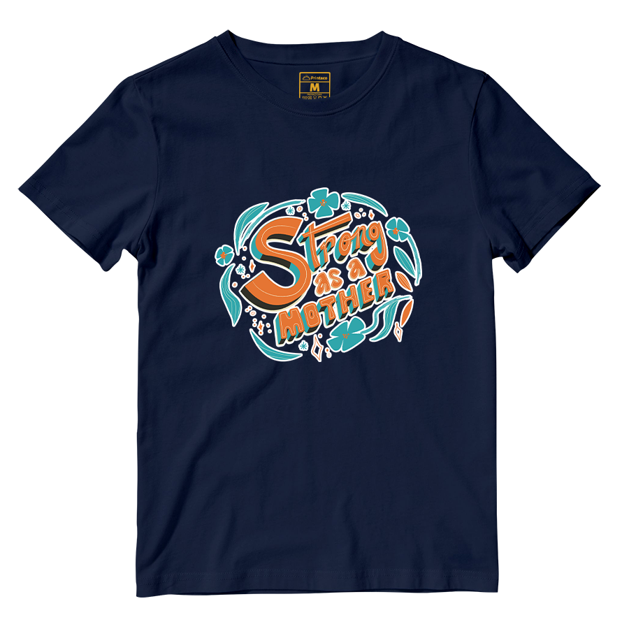 Cotton Shirt: Strong As A Mother Ver 2