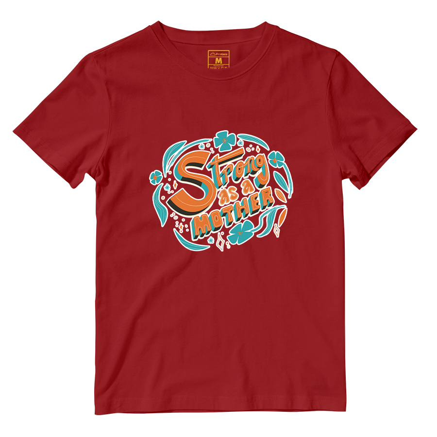 Cotton Shirt: Strong As A Mother Ver 2