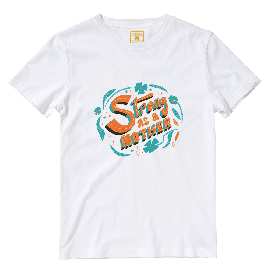 Cotton Shirt: Strong As A Mother Ver 2