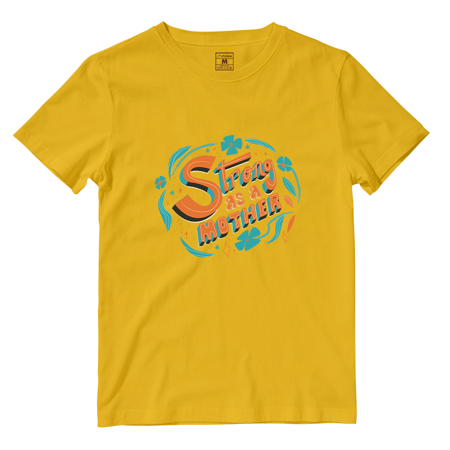 Cotton Shirt: Strong As A Mother Ver 2