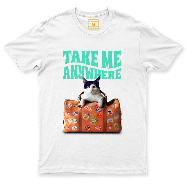 Drifit Shirt: Take Me Anywhere