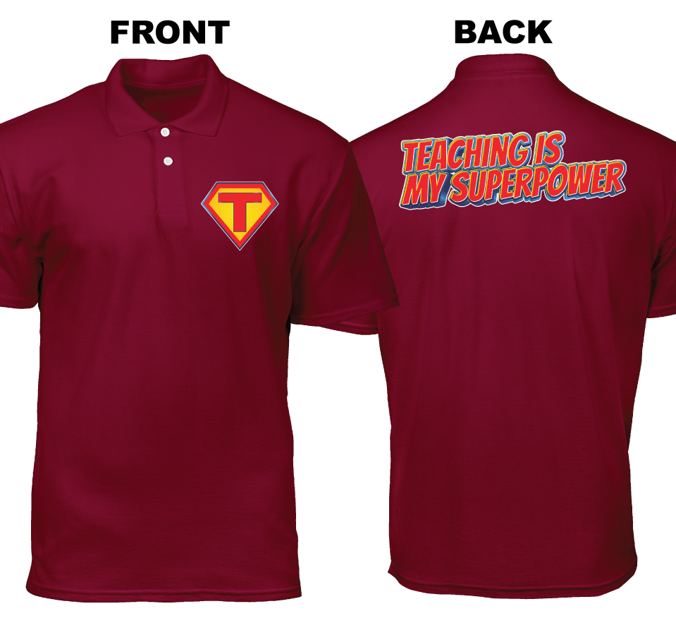Cotton Polo Shirt: Teacher Hero (Front and Back)