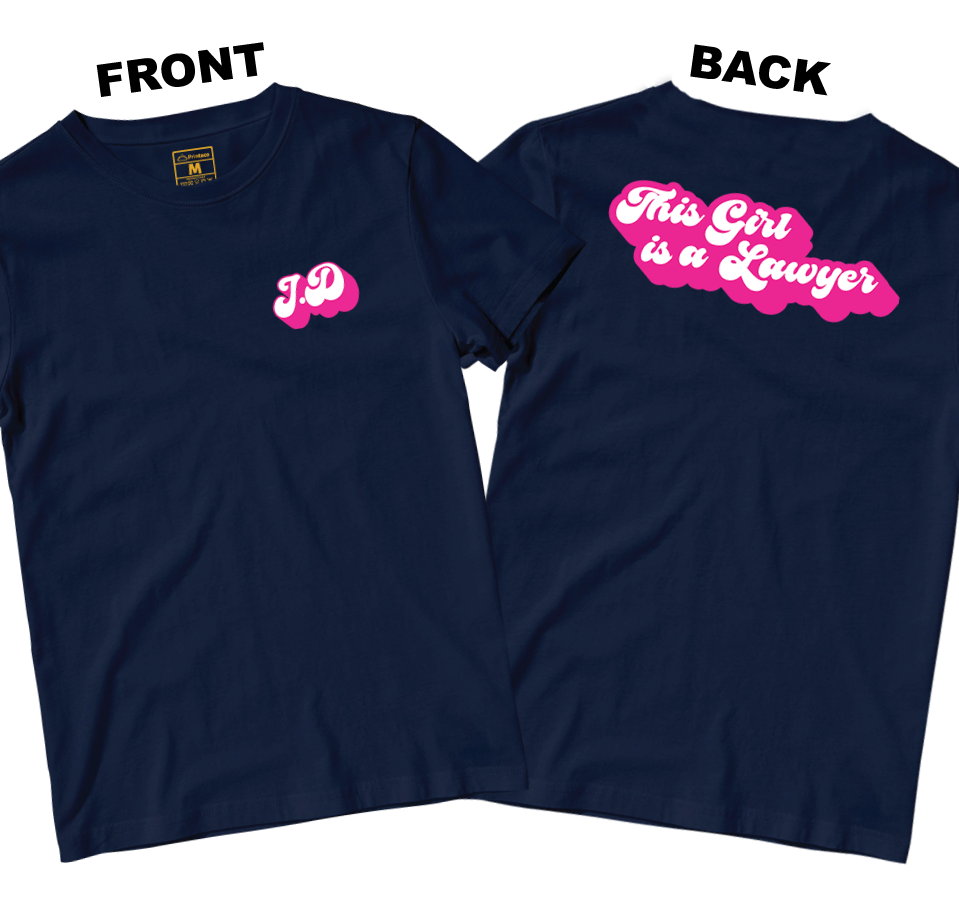 Cotton Shirt: This Girl is a Lawyer (Front and Back)