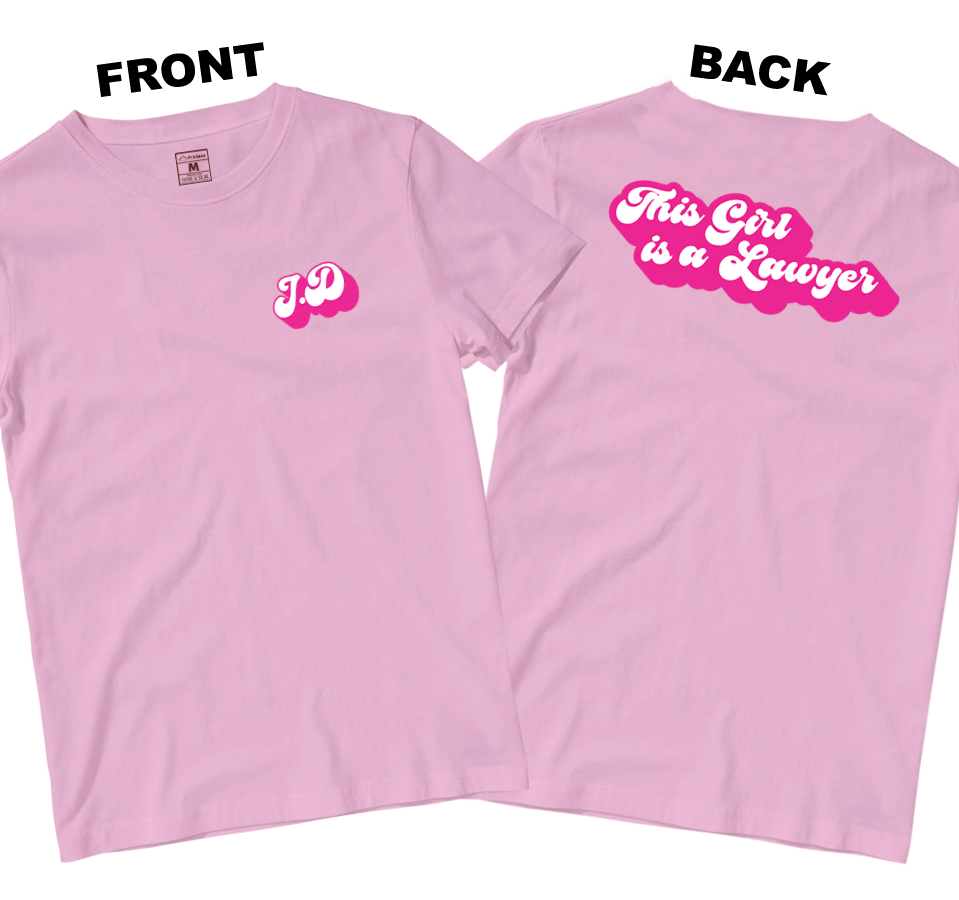 Cotton Shirt: This Girl is a Lawyer (Front and Back)