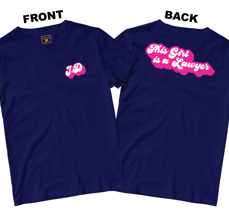 Cotton Shirt: This Girl is a Lawyer (Front and Back)