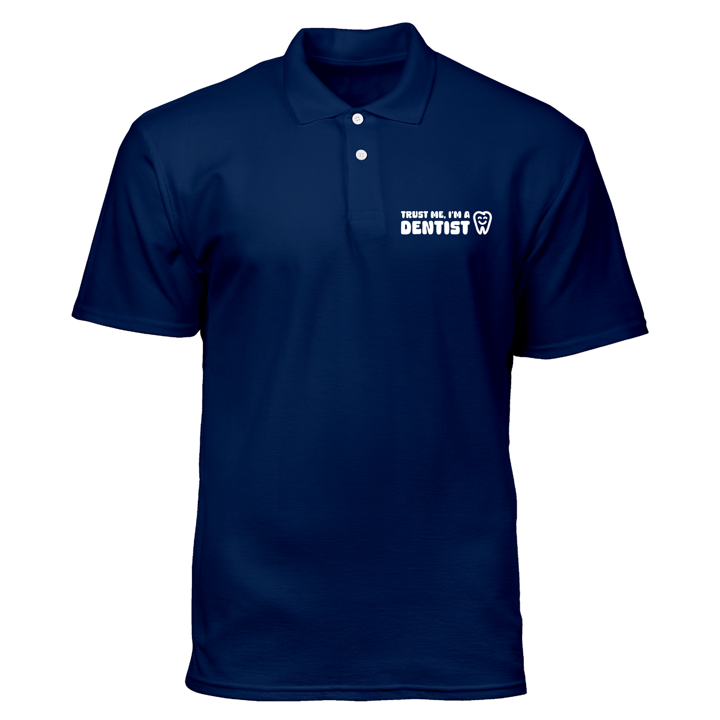 Cotton Polo Shirt: Trust-Me I'm A Dentist Pocket