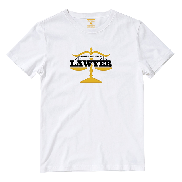 Cotton Shirt: Trust Me I'm A Lawyer
