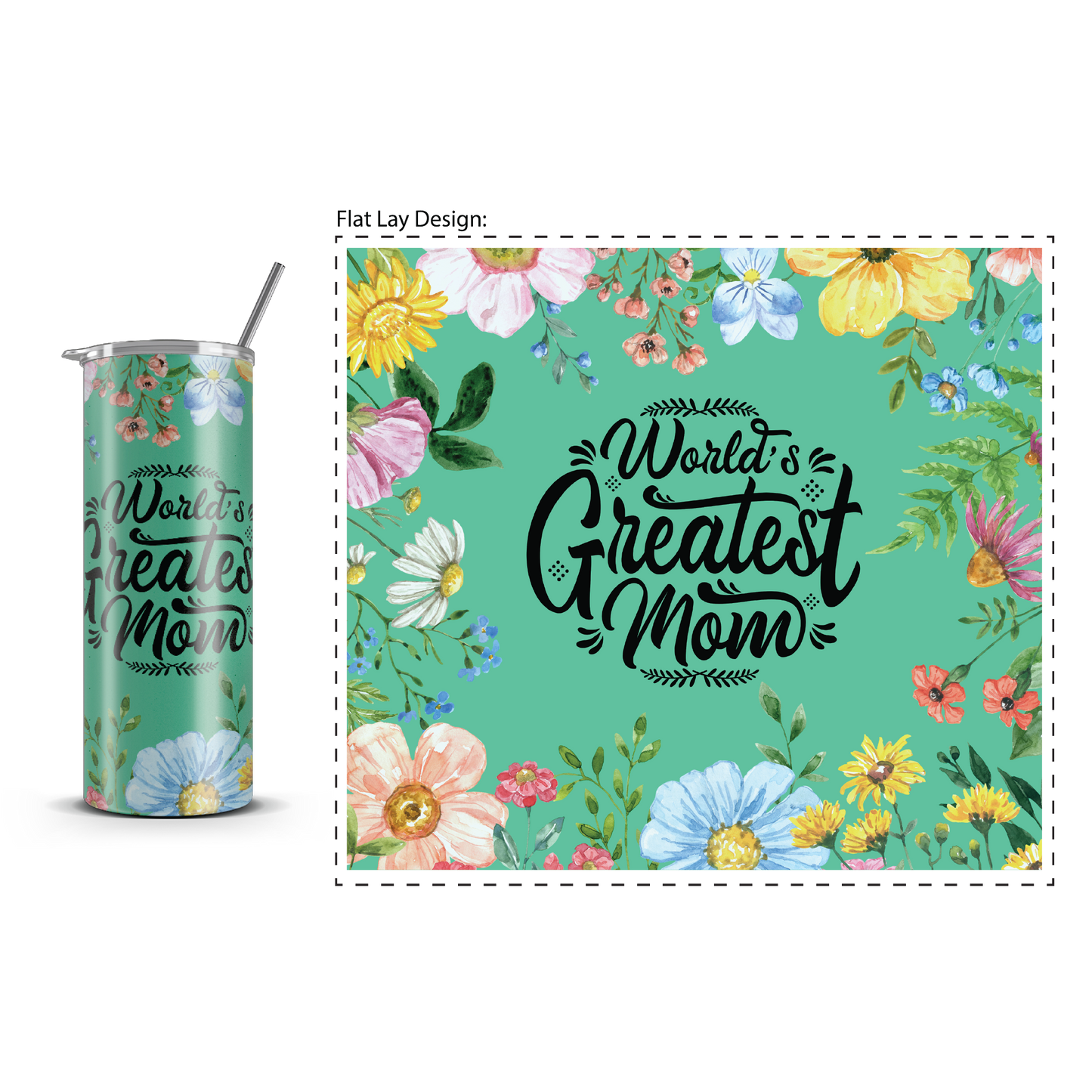 20oz. Slim Tumbler: World Greatest Mom