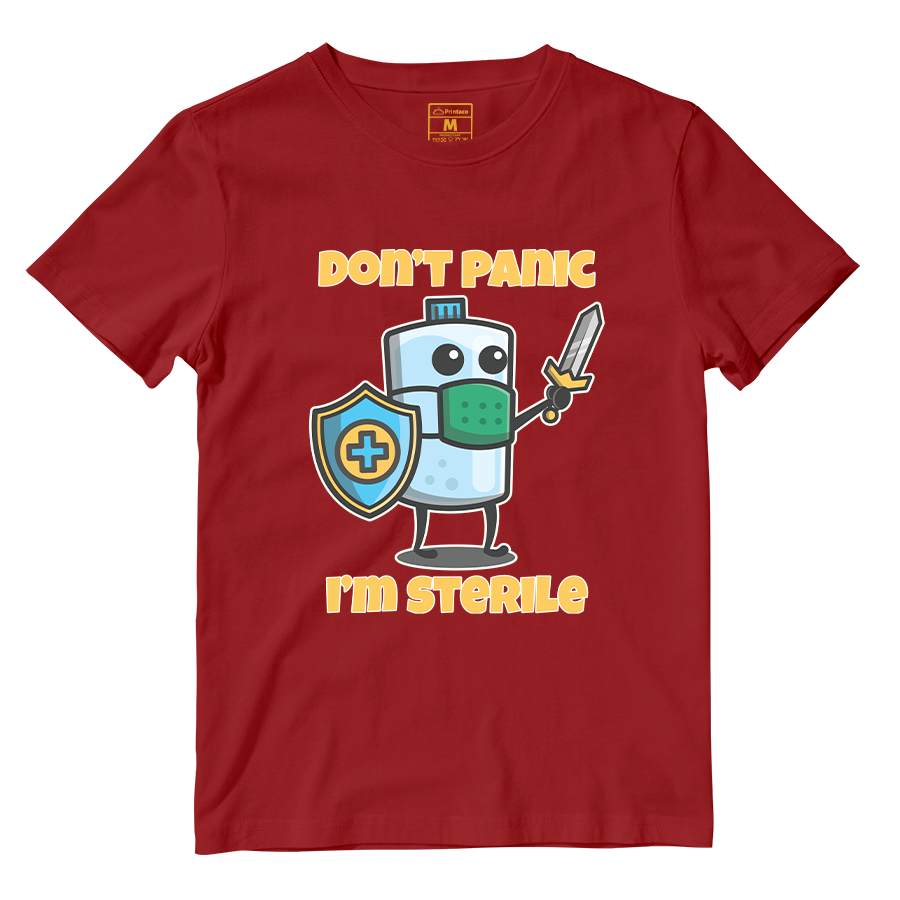 Cotton Shirt: Dont Panic Im Sterile