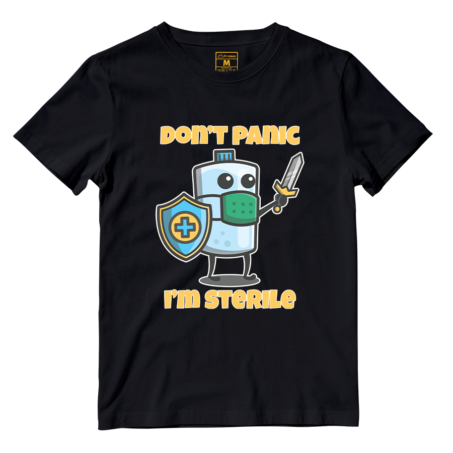 Cotton Shirt: Dont Panic Im Sterile