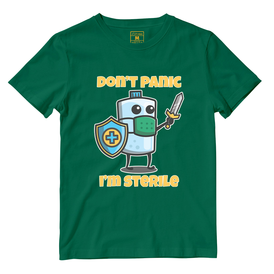 Cotton Shirt: Dont Panic Im Sterile