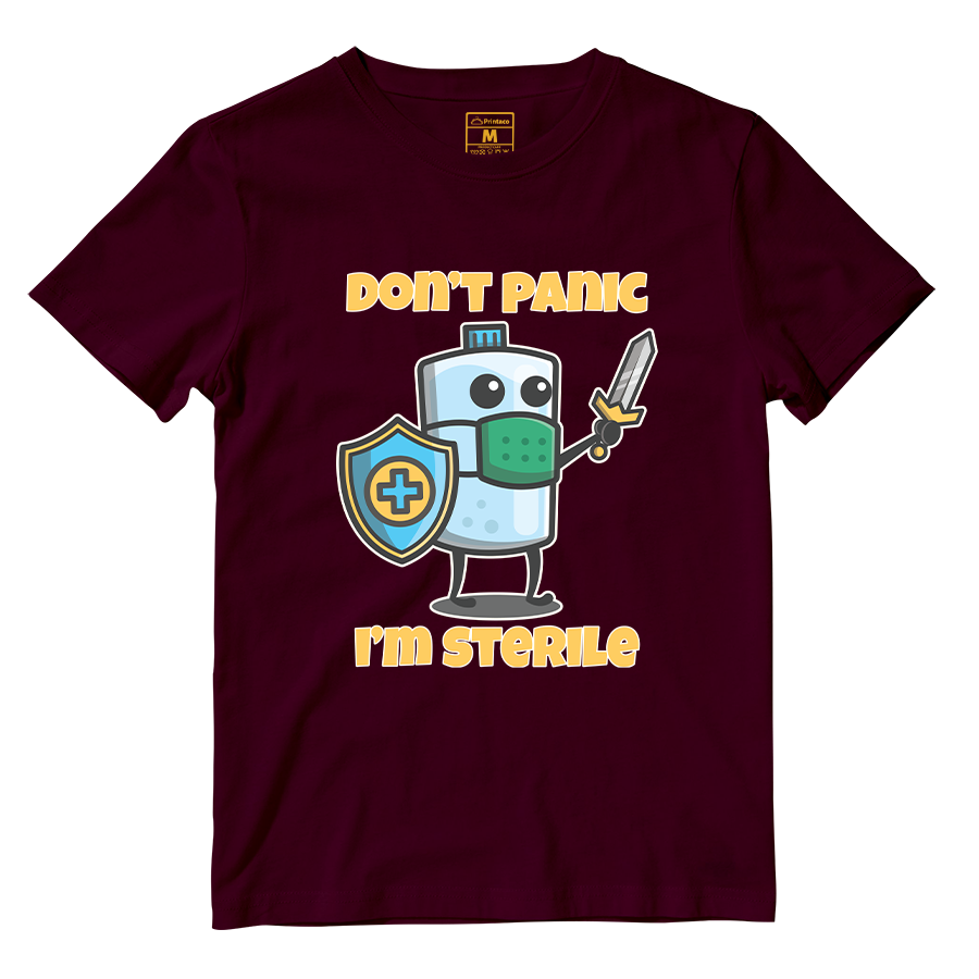 Cotton Shirt: Dont Panic Im Sterile