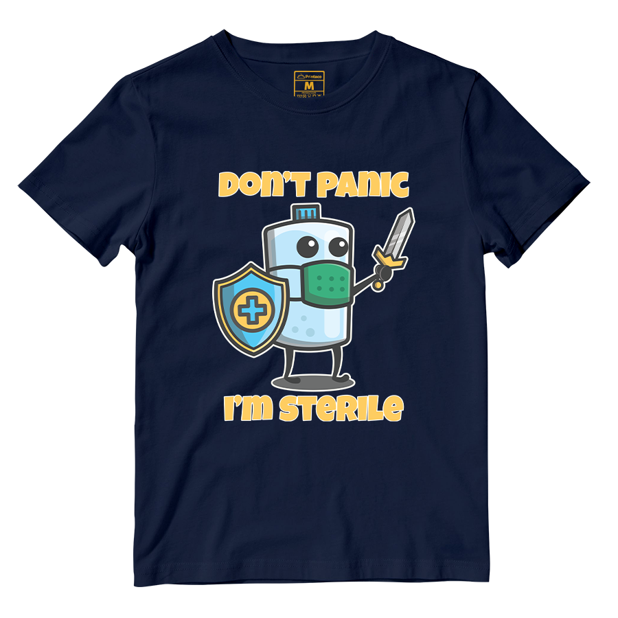 Cotton Shirt: Dont Panic Im Sterile