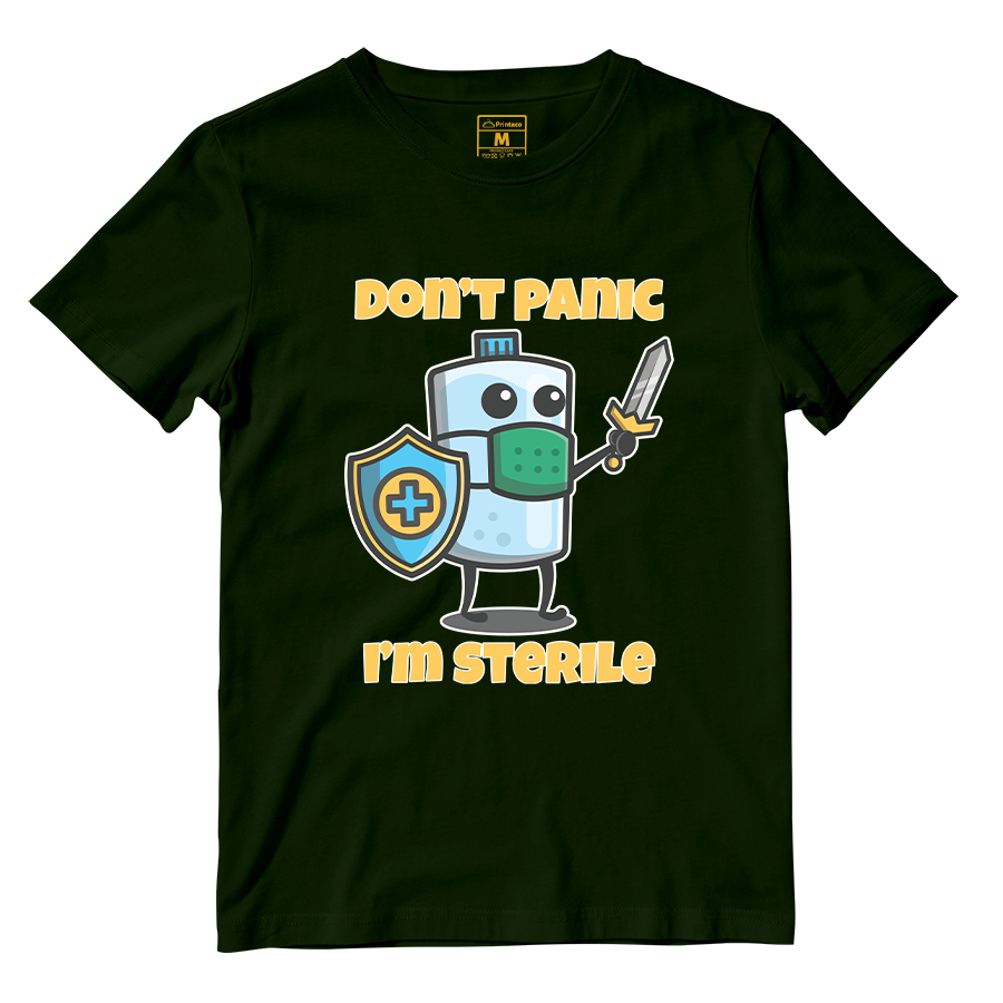 Cotton Shirt: Dont Panic Im Sterile