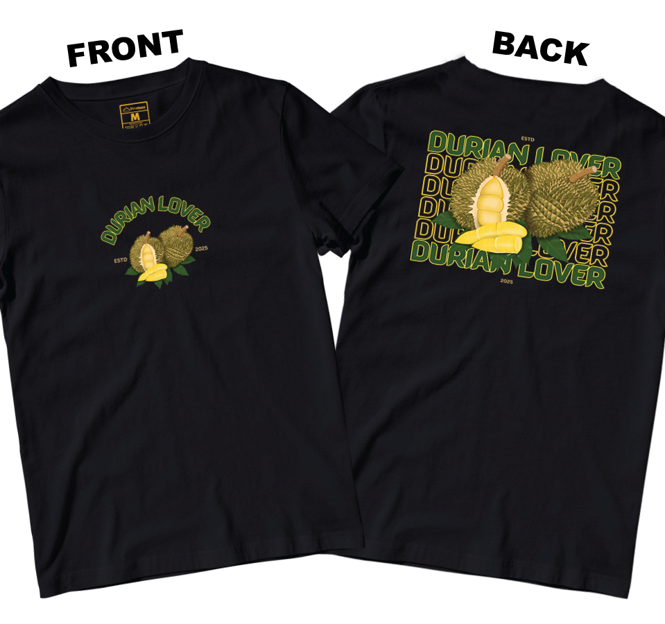 Cotton Shirt: Durian Lover (Front and Back)