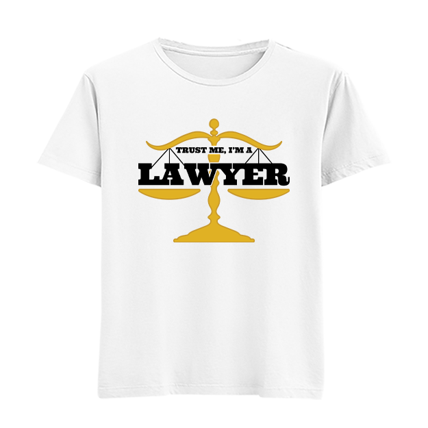 c. Spandex Shirt: Trust Me I'm A Lawyer