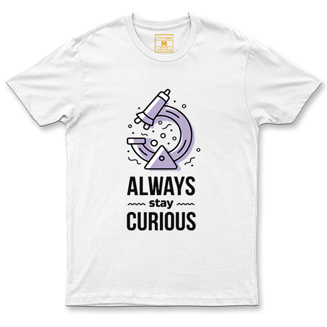 C. Spandex Shirt: Always Stay Curious