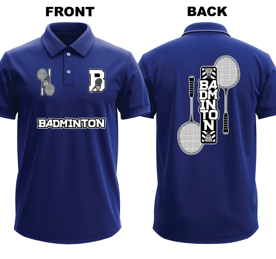 Drifit Polo Shirt: B for Badminton (Front & Back)