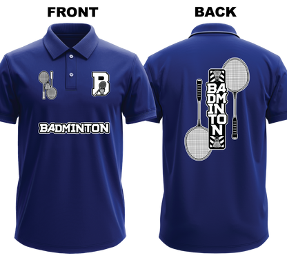 Drifit Polo Shirt: B for Badminton (Front & Back)