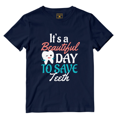 Cotton Shirt: Beautiful Day To Save Teeth