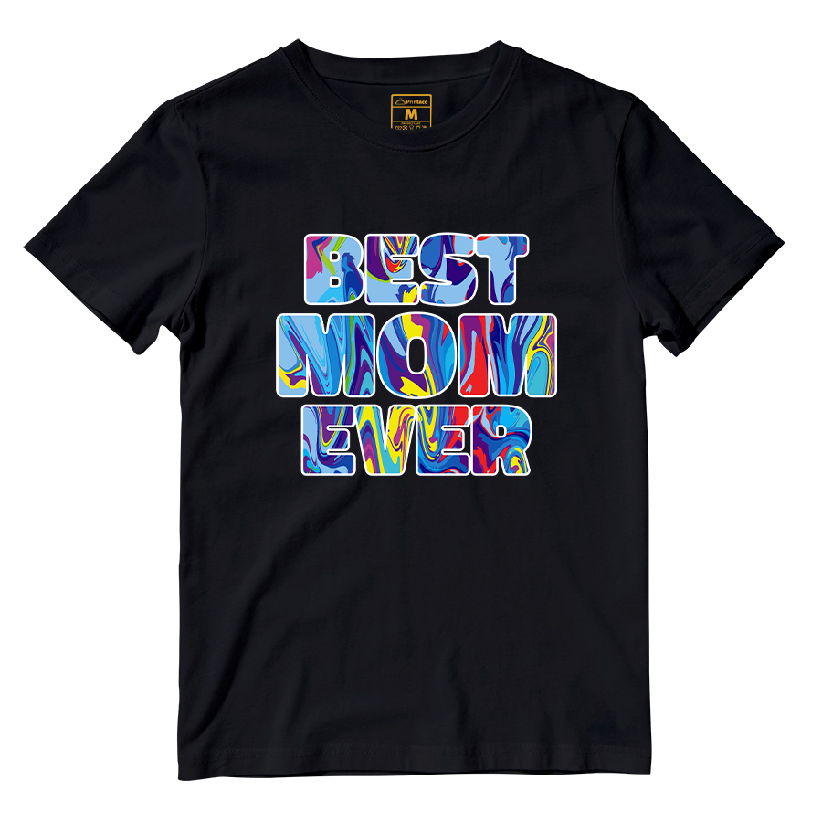 Cotton Shirt: Best Mom Ever