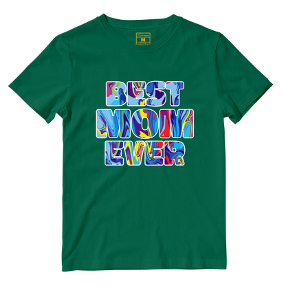 Cotton Shirt: Best Mom Ever