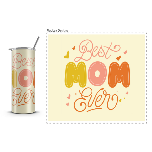 20oz. Slim Tumbler: Best Mom Ever